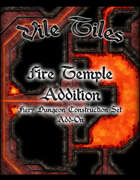 Vile Tiles: Fire Temple Addition