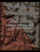Hell in a Handbasket: Hell Ruins