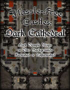 Hassle-free Castles: Dark Cathedral