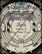 Hassle-Free Castles: Tower of the Airs