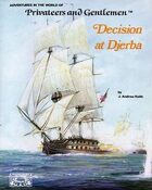 Privateers and Gentlemen: Decision at Djerba