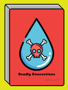 Deadly Concoctions