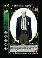 Maajin The Mad King - Custom Card
