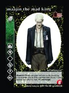 Maajin The Mad King - Custom Card