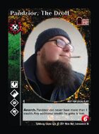 Pandzior, The Droll - Custom Card