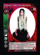 Ennui, The Tormentor - Custom Card