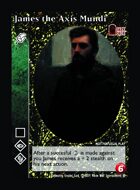 James The Axis Mundi - Custom Card
