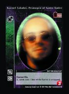 Karnel Talados, Primogen Of Santo André - Custom Card