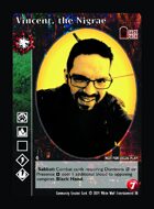 Vincent, The Nigrae - Custom Card