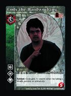 Cody The Hardworking - Custom Card