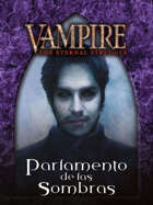 Sabbat - Parliament of Shadows (Lasombra Starter) SPANISH