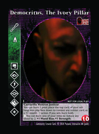 Democritus, The Ivory Pillar - Custom Card