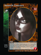Anarch Convert - Custom Card