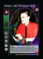 Klaus, The Stronger Kid - Custom Card