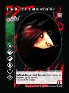 Enéh, The Untouchable - Custom Card
