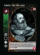Eddie The Hermit - Custom Card