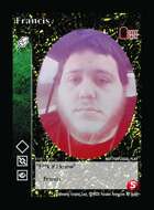 Francis - Custom Card