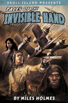 Tales of the Invisible Hand
