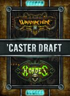 Caster Draft