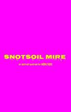 SNOTSOIL MIRE