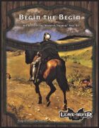 Begin the Begin