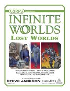 GURPS Infinite Worlds: Lost Worlds