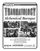 GURPS Thaumatology: Alchemical Baroque
