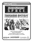 Transhuman Space: Transhuman Mysteries