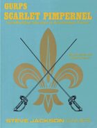 GURPS Classic: Scarlet Pimpernel