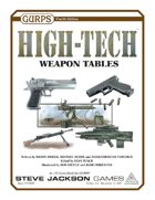 GURPS High-Tech: Weapon Tables