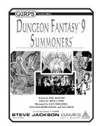 GURPS Dungeon Fantasy 09: Summoners