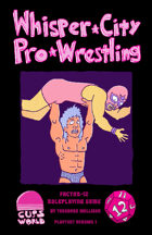 Whisper City Pro-Wrestling Playtest Version
