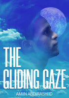 The Gliding Gaze