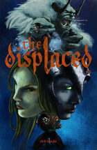 The Displaced #5 - Perfect Strangers