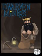 Dwarven Miners