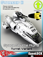 Space Shuttle Alpha Turret Variant