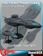 Tactical Miniatures Scout Ship Beta Gunboat Variant