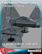 Tactical Miniatures Transport Delta Upper Deck Variant