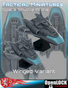 Tactical Miniatures Space Shuttle Alpha Winged Variant