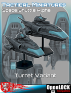 Tactical Miniatures Space Shuttle Alpha Turret Variant