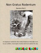 Non Gratus Rodentum: Operators Pack 1