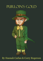 Purloin's Gold: A One Shot Adventure