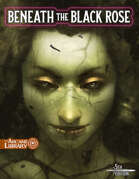 Beneath The Black Rose (5E)