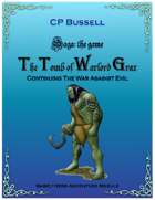 Tomb of Warlord Grax Adventure