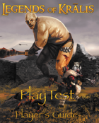 Legends of Kralis Players Guide: Playtest Version PDF