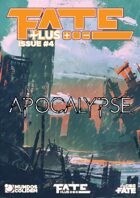 Fate Plus #4 - Apocalypse (PDF+EPUB+MOBI)