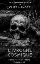 L'Ivrogne Cosmique
