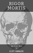 Rigor Mortis