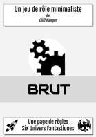 BRUT, jeu de rôle générique