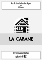 La Cabane